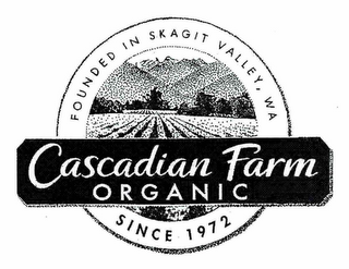 CASCADIAN FARM ORGANIC FOUNDED IN SKAGIT VALLEY, WASHINGTON SINCE 1972 logo