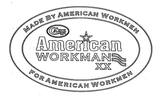 CASE AMERICAN WORKMAN XX MADE BY AMERICAN WORKMEN FOR AMERICAN WORKMEN logo