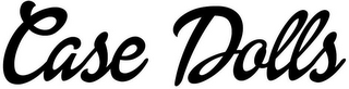 CASE DOLLS logo
