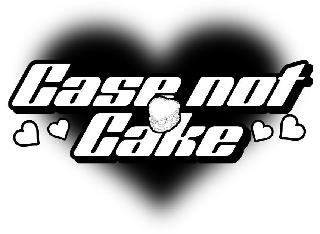 CASE NOT CAKE logo