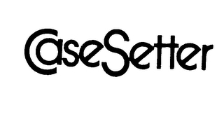 CASESETTER