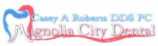 CASEY A ROBERTS DDS PC MAGNOLIA CITY DENTAL logo