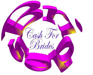 CASH FOR BRIDES BRIDES logo