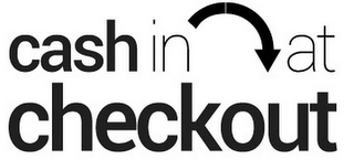 CASH IN AT CHECKOUT logo