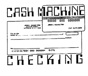 CASH MACHINE CHECKING logo