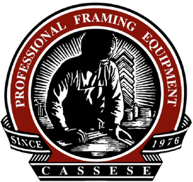 CASSESE PROFESSIONAL FRAMING EQUIPMENT SINCE 1976 logo