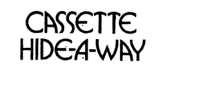 CASSETTE HIDE-A-WAY logo