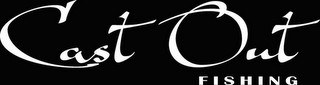 CAST OUT FISHING logo