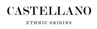 CASTELLANO ETHNIC ORIGINS logo