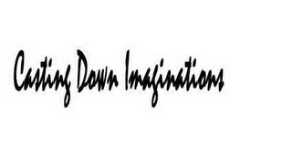 CASTING DOWN IMAGINATIONS logo
