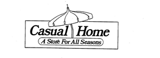 CASUAL HOME A STORE FOR ALL SEASONS logo