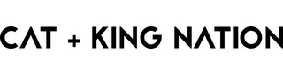CAT + KING NATION logo