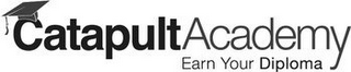 CATAPULT ACADEMY EARN YOUR DIPLOMA logo