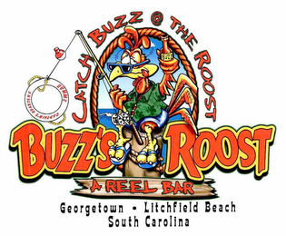 CATCH BUZZ @ THE ROOST BUZZ'S ROOST A REEL BAR GEORGETOWN · LITCHFIELD BEACH SOUTH CAROLINA CAPTAIN'S QUARTERS BUMMZ logo