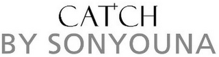 CATCH BY SONYOUNA logo