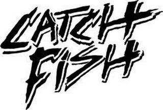 CATCH FISH logo