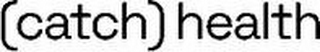 (CATCH) HEALTH logo