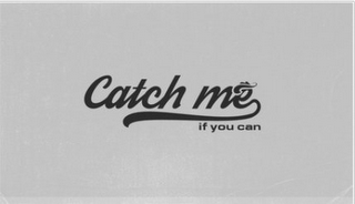 CATCH ME IF YOU CAN logo