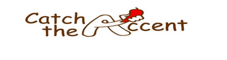 CATCH THE ACCENT logo