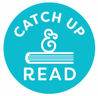 CATCH UP & READ