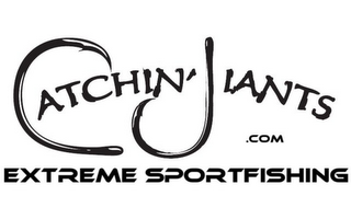 CATCHIN' JIANTS .COM EXTREME SPORTFISHING logo
