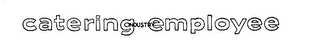 CATERING INDUSTRY EMPLOYEE logo