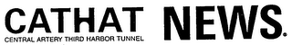 CATHAT CENTRAL ARTERY THIRD HARBOR TUNNEL NEWS logo