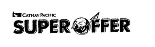 CATHAY PACIFIC SUPER OFFER logo