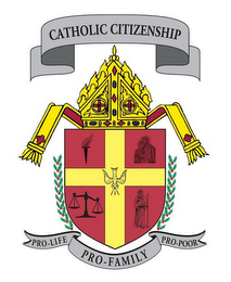 CATHOLIC CITIZENSHIP PRO-LIFE PRO-FAMILY PRO-POOR logo