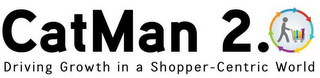 CATMAN 2.0 DRIVING GROWTH IN A SHOPPER-CENTRIC WORLD logo