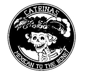 CATRINAS MEXICAN TO THE BONE! logo