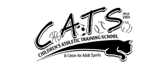 CATS CHILDREN'S ATHLETIC TRAINING SCHOOL & CENTER FOR ADULT SPORTS SINCE 1984 logo