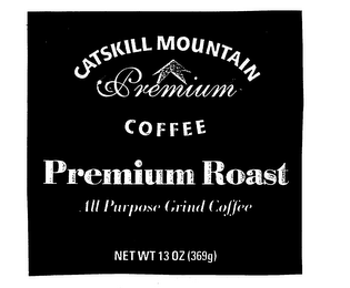 CATSKILL MOUNTAIN PREMIUM COFFEE PREMIUM ROAST ALL PURPOSE GRIND COFFEE logo