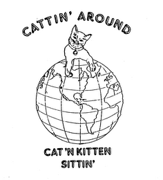CATTIN' AROUND CAT'N KITTEN SITTIN' logo