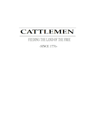 CATTLEMEN FEEDING THE LAND OF THE FREE -SINCE 1776- logo