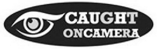 CAUGHT ONCAMERA logo