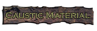 CAUSTIC MATERIAL logo
