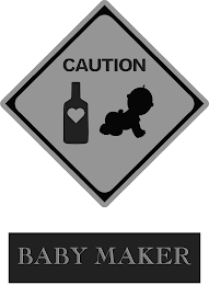 CAUTION BABY MAKER logo