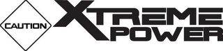 CAUTION XTREME POWER logo