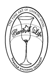 CAVA 4 LIFE THE FINE ART OF LOOKING GOOD... WHILE DOING GOOD! logo