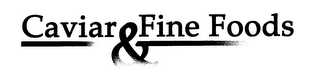 CAVIAR & FINE FOODS logo