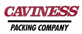 CAVINESS PACKING COMPANY