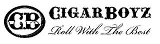 CB CIGARBOYZ ROLL WITH THE BEST logo