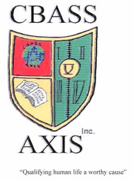 CBASS AXIS INC. "QUALIFYING HUMAN LIFE A WORTHY CAUSE" logo