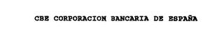 CBE CORPORACION BANCARIA DE ESPANA logo