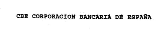 CBE CORPORACION BANCARIA DE ESPANA logo