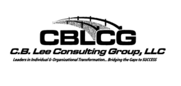 CBLCG C.B. LEE CONSULTING GROUP, LLC LEADERS IN INDIVIDUAL & ORGANIZATIONAL TRANSFORMATION...BRIDGING THE GAPS TO SUCCESS logo