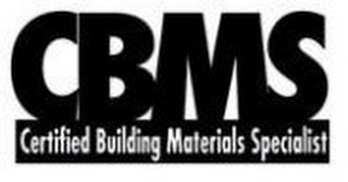 CBMS CERTIFIED BUILDING MATERIALS SPECIALIST logo