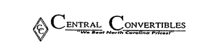 CC CENTRAL CONVERTIBLES "WE BEAT NORTH CAROLINA PRICES!" logo