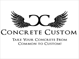 CC CONCRETE CUSTOM TAKE YOUR CONCRETE FROM COMMON TO CUSTOM! logo